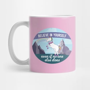 Believe in Yourself Unicorn & Rainbow Mug